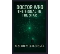 Doctor Who: The Signal in the Star