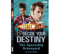 Doctor Who: The Spaceship Graveyard: Decide Your Destiny: Number 1