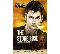 Doctor Who: The Stone Rose – BBC – The History Collection