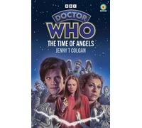 Doctor Who: The Time of Angels - Jenny Colgan - BBC Digital - ebook (ePub) - Livre