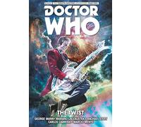 Doctor Who the Twelfth Doctor 5: The Twist