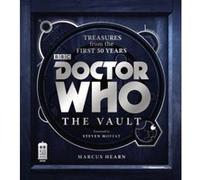 Doctor Who: The Vault (First Edition) Hearn, Marcus (Auteur)