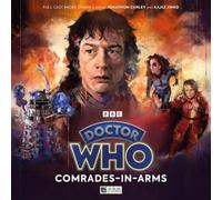 Doctor Who: The War Doctor Begins - Comrades-in-Arms