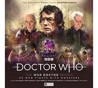 Doctor Who: The War Doctor Begins: He Who Fights With Monsters