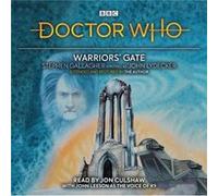 Doctor Who Warriors Gate by Stephen Gallagher Stephen Gallagher (Auteur)
