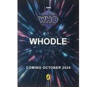 Doctor Who Whodle: A Whodunit Adventure Through Time And Space