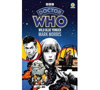 Doctor Who: Wild Blue Yonder (Target Collection)