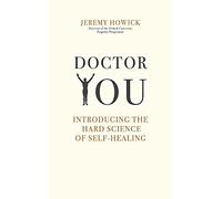 Doctor You: Revealing the Science of Self-healing