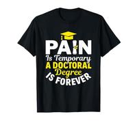 Doctoral Degree Is Forever PhD Graduation Doctorat T-Shirt