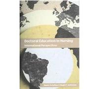 Doctoral Education In Nursing