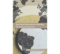 Doctoral Education In Nursing: International Perspectives