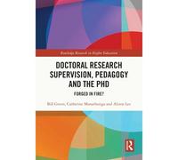 Doctoral Research Supervision, Pedagogy And The Phd