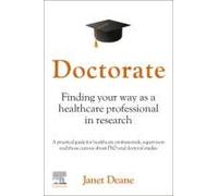 Doctorate: Finding Your Way As A Healthcare Professional In Research