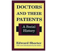 Doctors And Their Patients