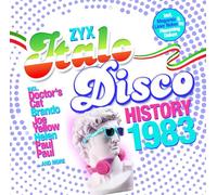 Doctor's Cat, Styloo, Joe Yellow, Hypnosis et plus – Zyx Italo Disco History: 1983 – Vinyle