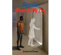 Doctors, Here Is My Leg