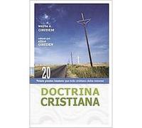 Doctrina Cristiana/ Christian Beliefs Wayne Grudem (Auteur)
