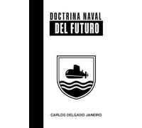 Doctrina Naval del Futuro