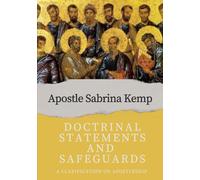 Doctrinal Statements and Safeguards: A Clarification On Apostleship