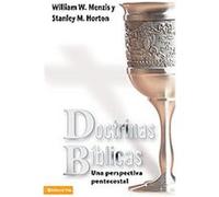 Doctrinas Biblicas Stanley M. Horton, William W. Menzi (Auteur)