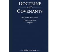 Doctrine and Covenants: Modern English Translation