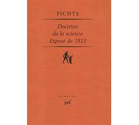 Doctrine de la science: Exposé de 1812