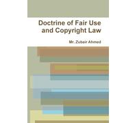 Doctrine of Fair Use and Copyright Law