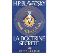 Doctrine Secrète - T.4 Sym. Religions - Doctrine secrète Tome 4 - Helena-Petrovna Blavatsky - Adyar - Livre