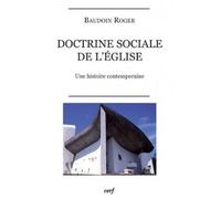 Doctrine sociale de l'église - Baudoin Roger - Cerf - broché - Essai
