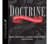 Doctrine: What Christians Should Believe