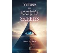 Doctrines des Sociétés Secrètes