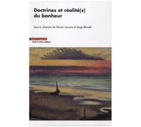 Doctrines Et Réalité(S) Du Bonheur
