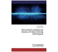 Document Analysis By Means Of Data Mining Techniques