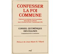 Document / Foi Et Constitution Tome 153 - Confesser La Foi Commune