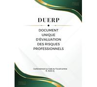 Document Unique de l'Évaluation des Risques Professionnels - DUERP: registre pré-rempli - Obligatoire dès le 1er salarié - spécial entreprise, Format A4 - 70 pages - Édition 2024-2025