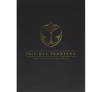 This Was Tomorrow (the Tomorrow Land Movie)