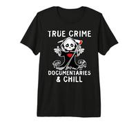 Documentaires Mignons sur Le Vrai Crime et Amateurs de Cas froids T-Shirt Haut de Gamme