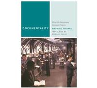 Documentality by Maurizio Ferraris Maurizio Ferraris (Auteur)