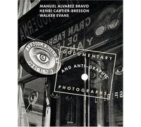 Documentary and Anti-graphic Photographs Reconstitution de l'exposition de 1935 à la Galerie Julien Levy de New York