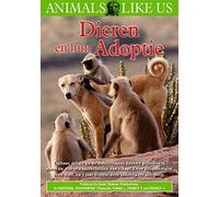 Documentary - Dieren en hun Adoptie
