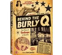DOCUMENTARY/DOKUMENTATION - Behind The Burly Q