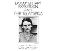 Documentary Expression and Thirties America