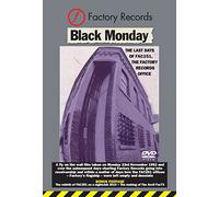 Black Monday – The Last Days of Factory – Cargo Records