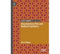 Documentary Film and Radical Psychiatry