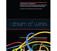 Documentary - I Dream of Wires [Blu-Ray]