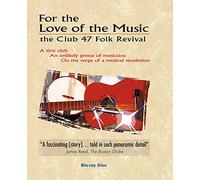Various Artists -For The Love For Music: The Club 47 Folk Revival (Blu-ray)