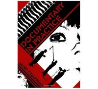 Documentary In Practice