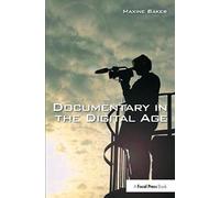 Documentary In The Digital Age