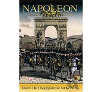 Documentary - Napoleon 3:Hoogtepunt Van