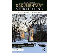Documentary Storytelling